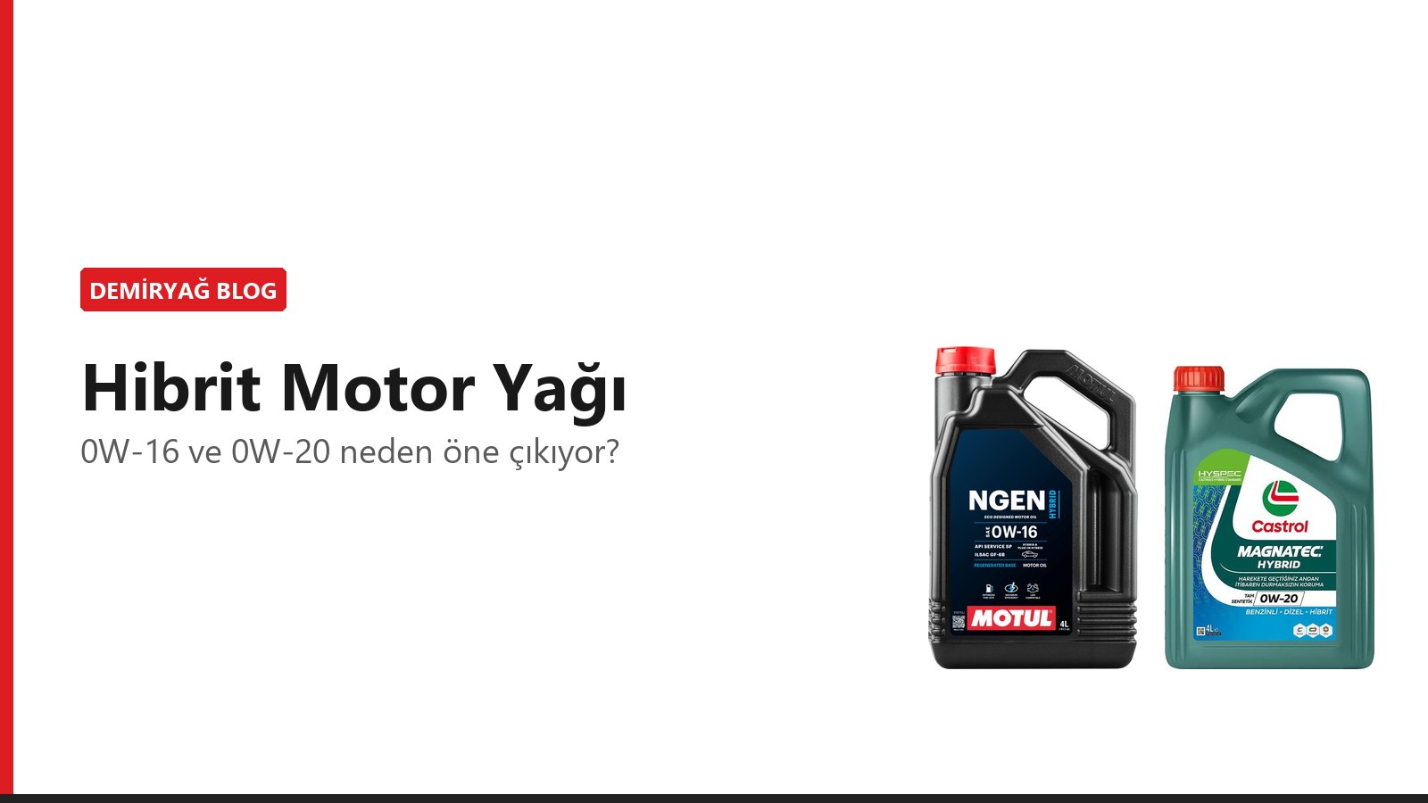 Hibrit Araçlarda Motor Yağı: 0W-16 ve 0W-20 Neden Öne Çıkıyor?