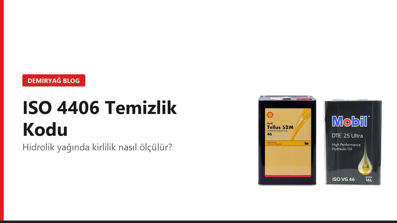 Hidrolik Yağı Kirliliği: ISO 4406 Temizlik Kodu Nasıl Okunur?