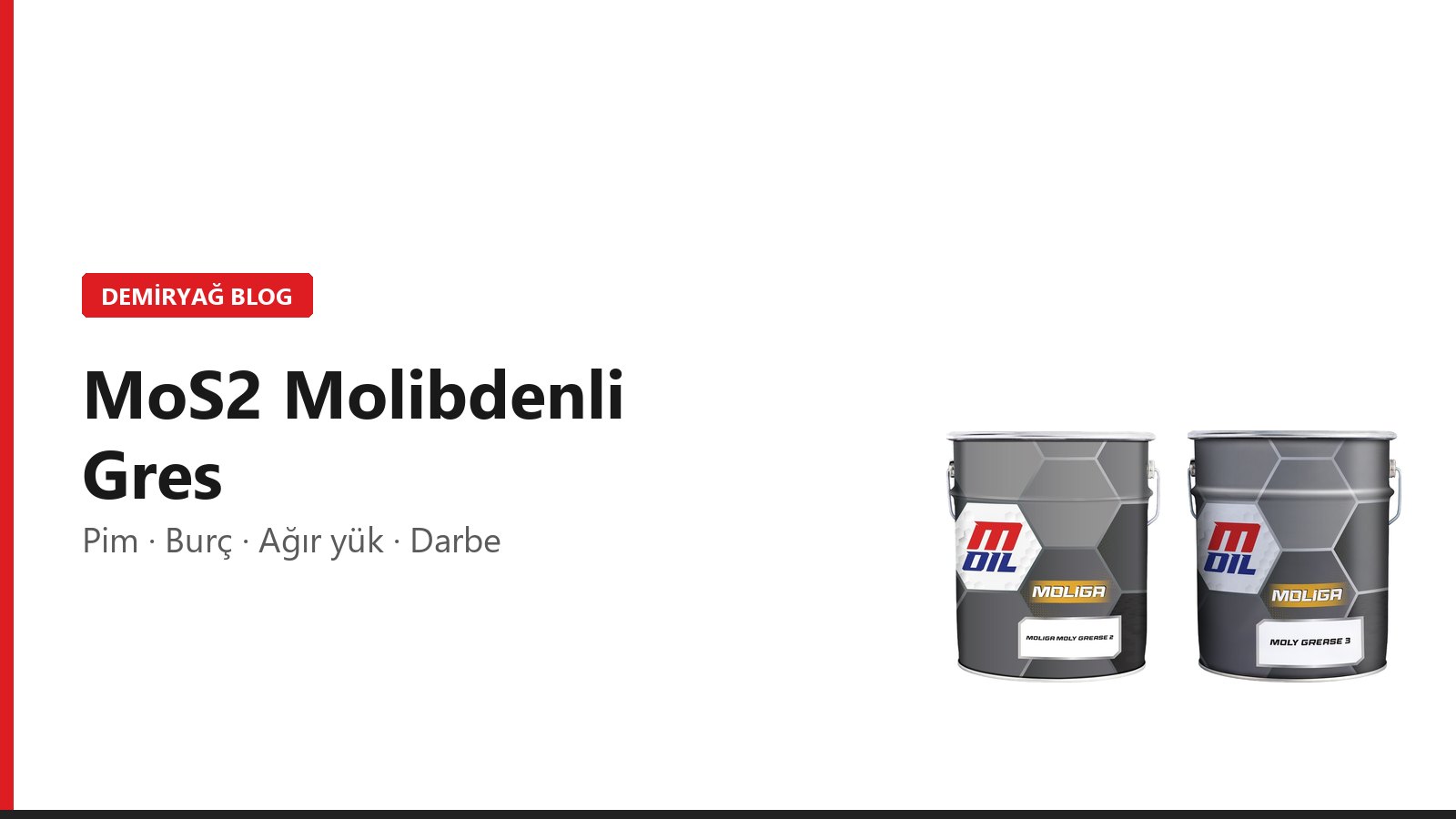 Molibden Disülfür (MoS2) Gres: Ne İşe Yarar, Nerede Kullanılır?