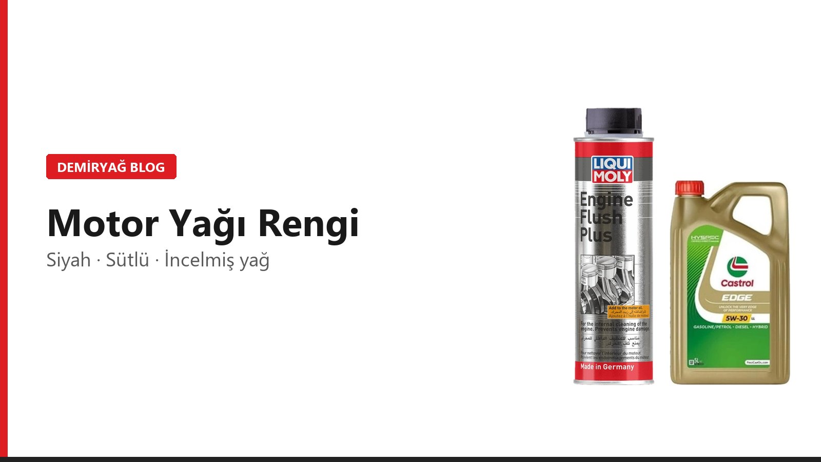 Motor Yağı Rengi Ne Anlatır? Siyah, Sütlü ve İncelmiş Yağ